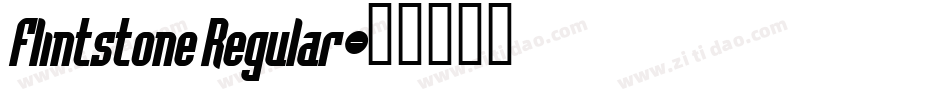 Flintstone Regular字体转换